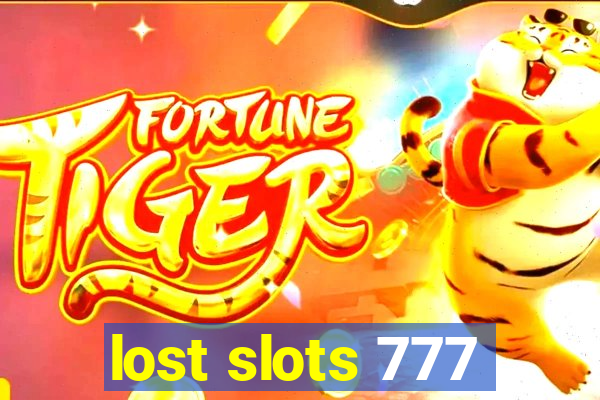 lost slots 777