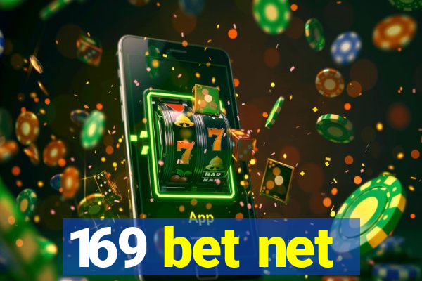 169 bet net