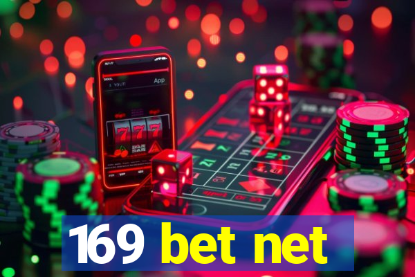 169 bet net