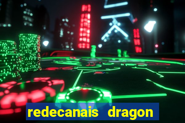 redecanais dragon ball diamond