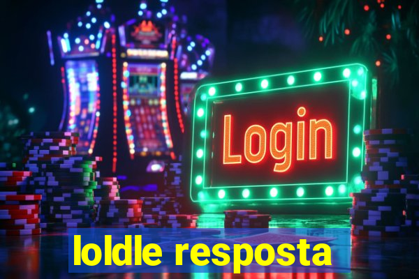 loldle resposta