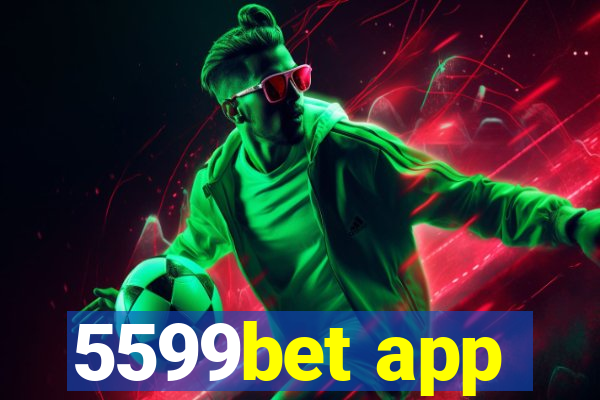 5599bet app