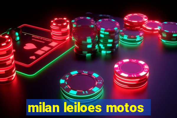 milan leiloes motos