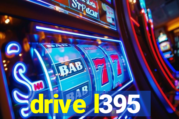 drive l395