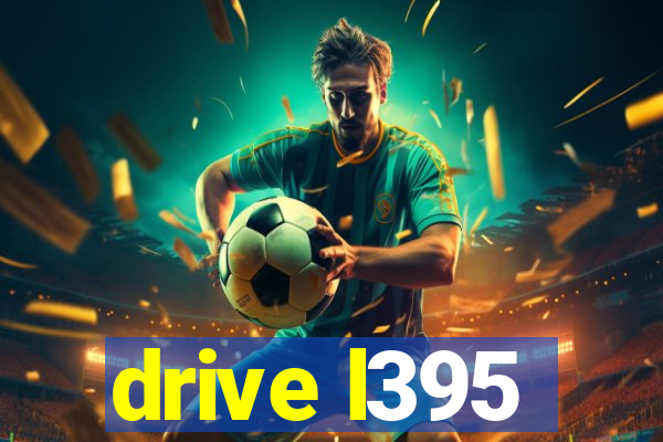 drive l395