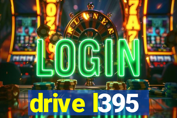 drive l395