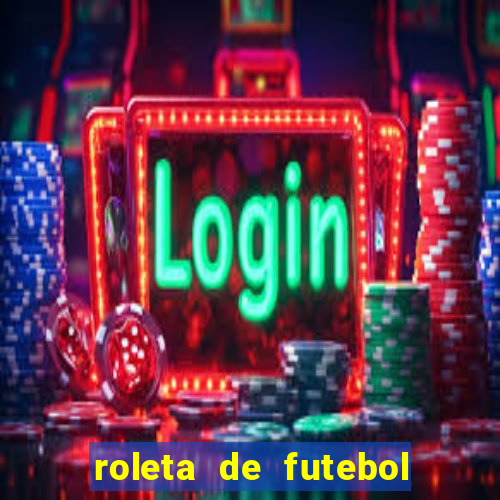 roleta de futebol carreira roleta de jogadores de futebol