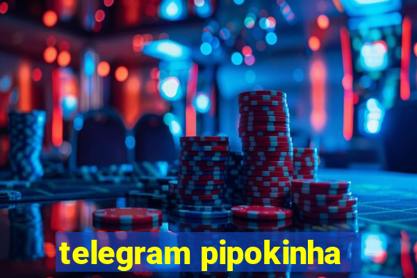 telegram pipokinha