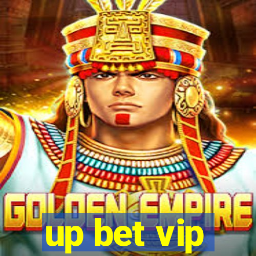 up bet vip