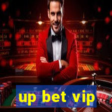 up bet vip