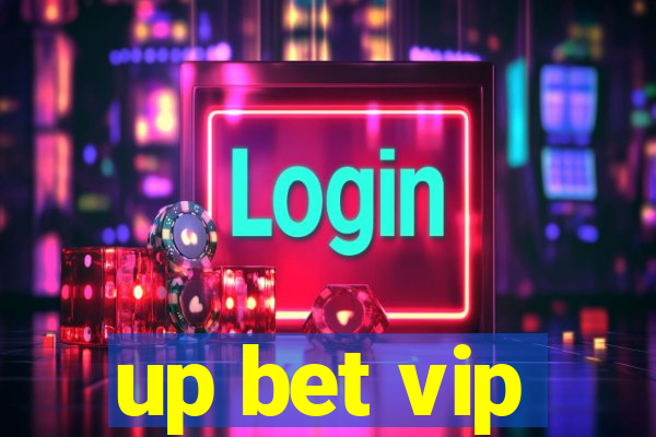 up bet vip