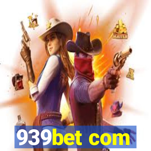 939bet com