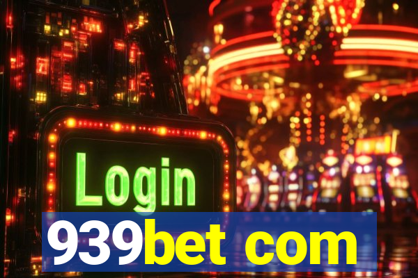 939bet com