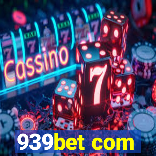 939bet com