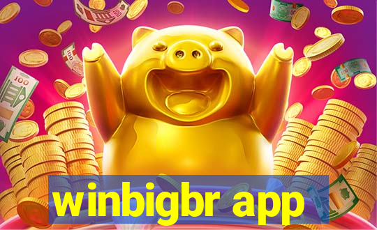 winbigbr app