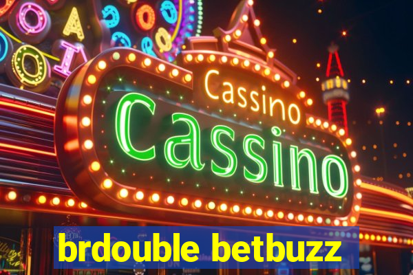 brdouble betbuzz