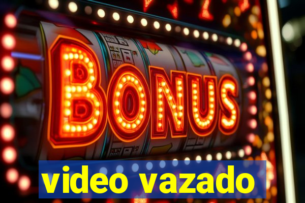 video vazado