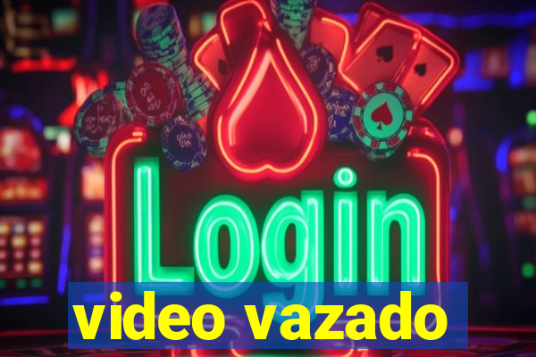 video vazado