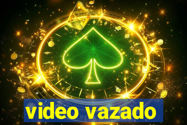 video vazado