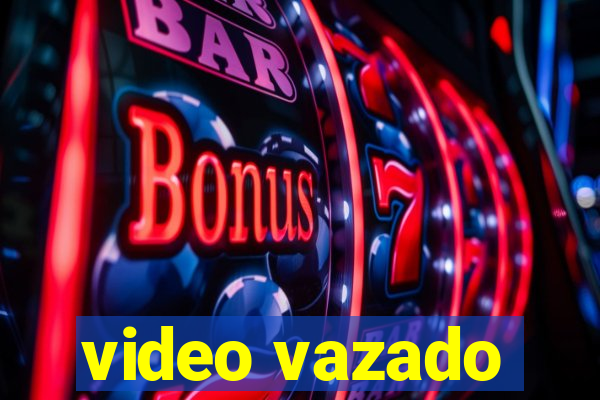 video vazado