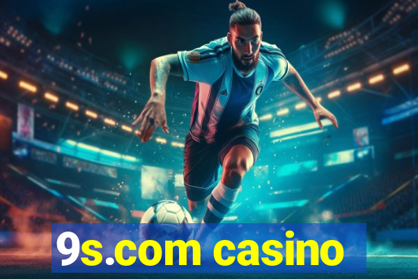 9s.com casino