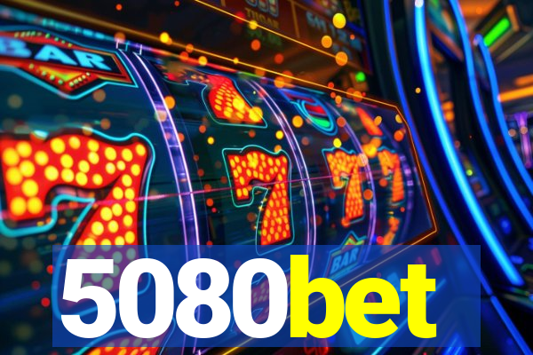 5080bet