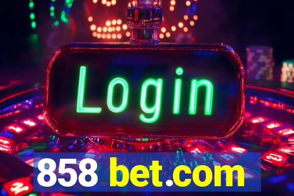 858 bet.com