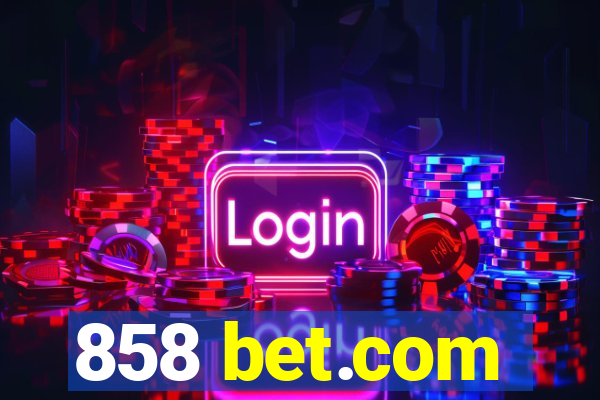 858 bet.com