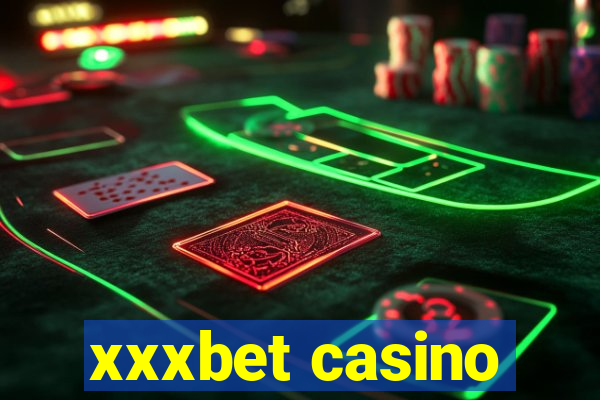 xxxbet casino