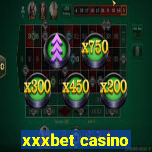 xxxbet casino