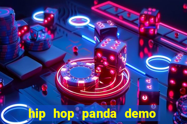 hip hop panda demo hip hop