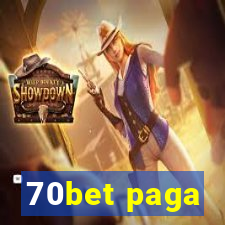 70bet paga