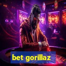 bet gorillaz