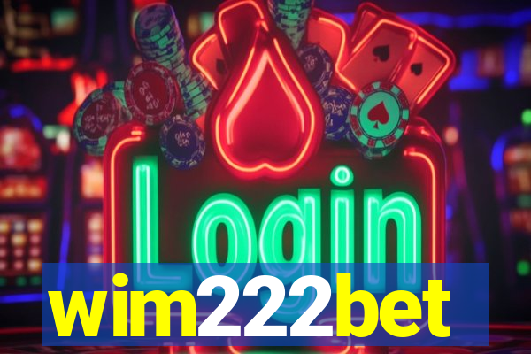 wim222bet