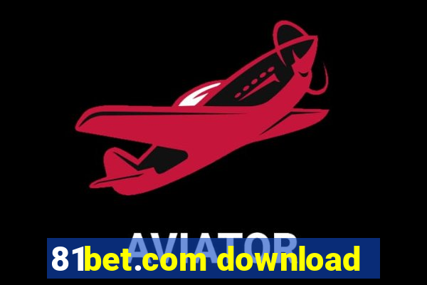 81bet.com download