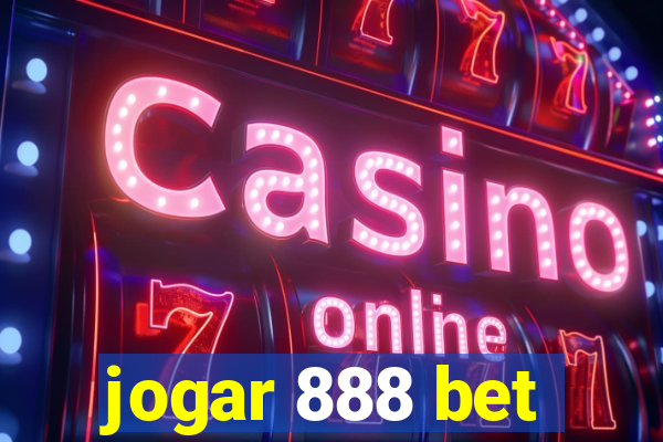 jogar 888 bet