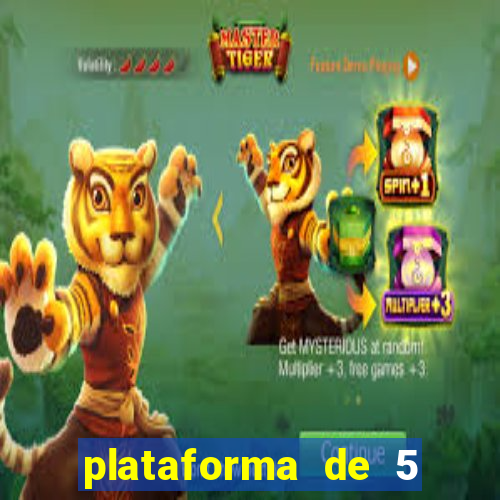 plataforma de 5 reais do tigre