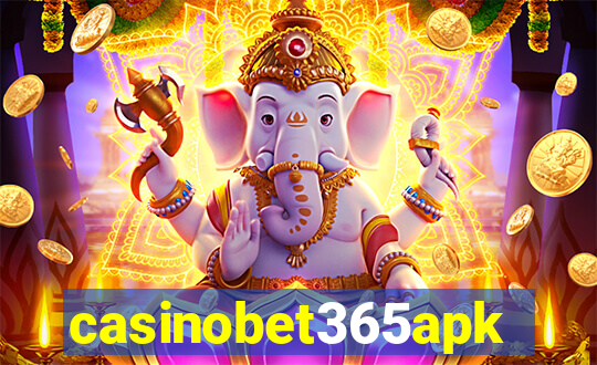 casinobet365apk