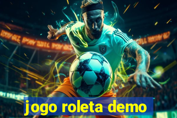 jogo roleta demo