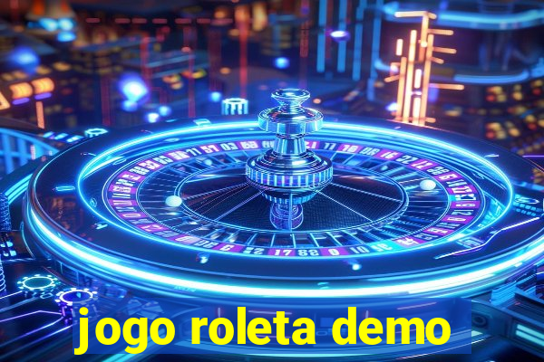 jogo roleta demo