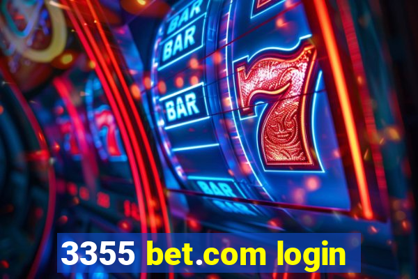 3355 bet.com login