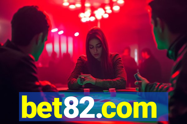 bet82.com