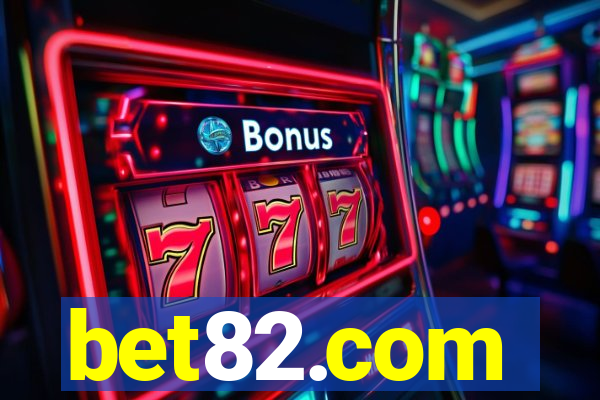 bet82.com