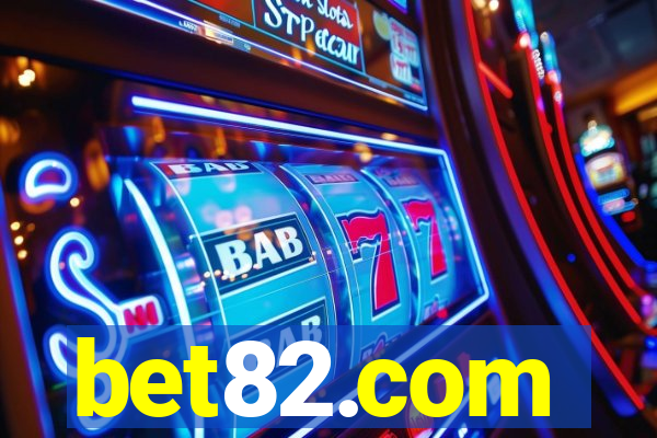 bet82.com