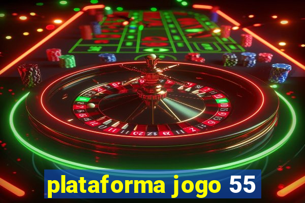 plataforma jogo 55