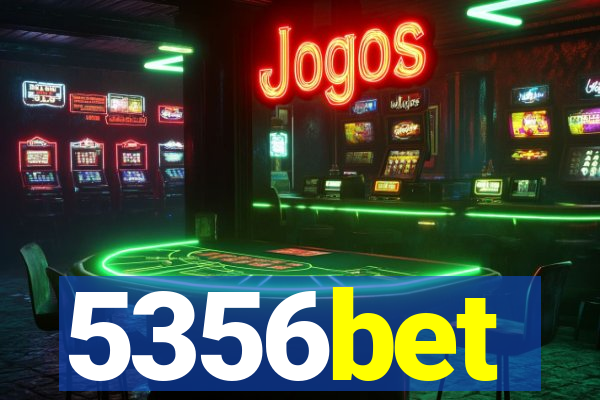 5356bet