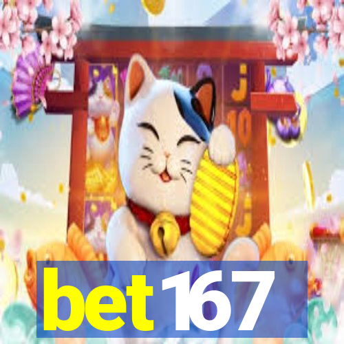 bet167