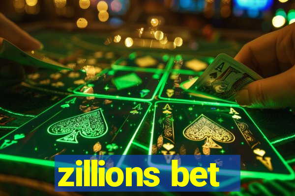 zillions bet