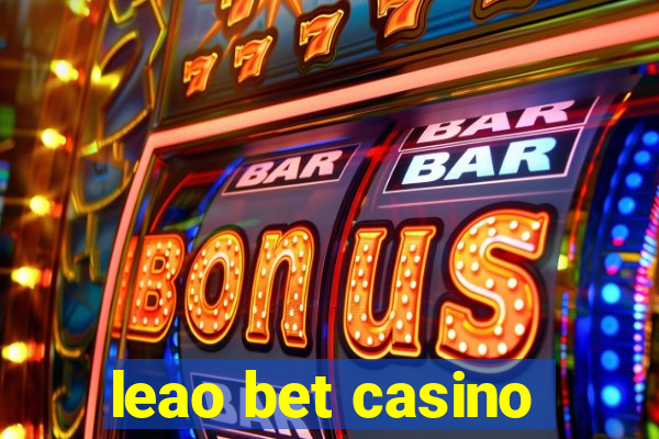 leao bet casino