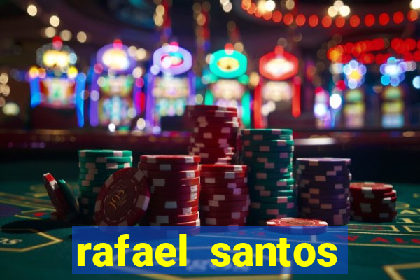 rafael santos uniduni t